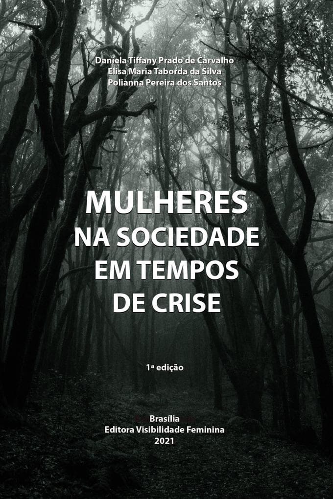 MULHERES NA SOCIEDADE EM TEMPOS DE CRISE