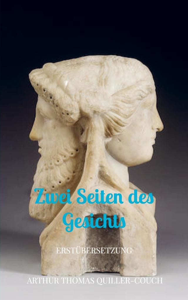 Zwei Seiten des Gesichts: Erstübersetzung