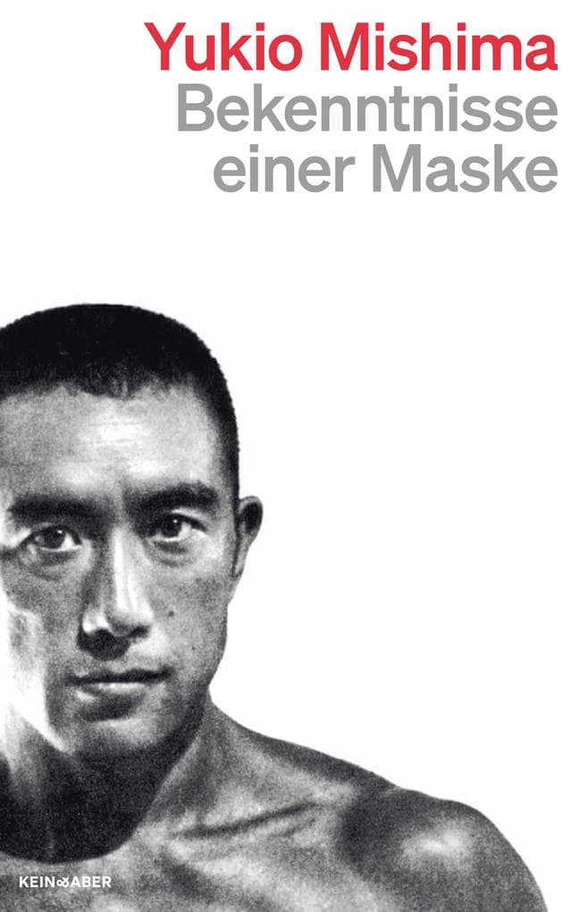 9. Yukio Mishima: Bekenntnisse einer Maske