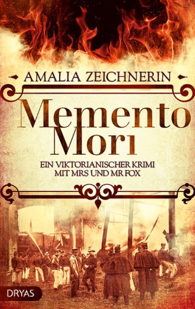 Memento Mori: Ein viktorianischer Krimi mit Mrs und Mr Fox