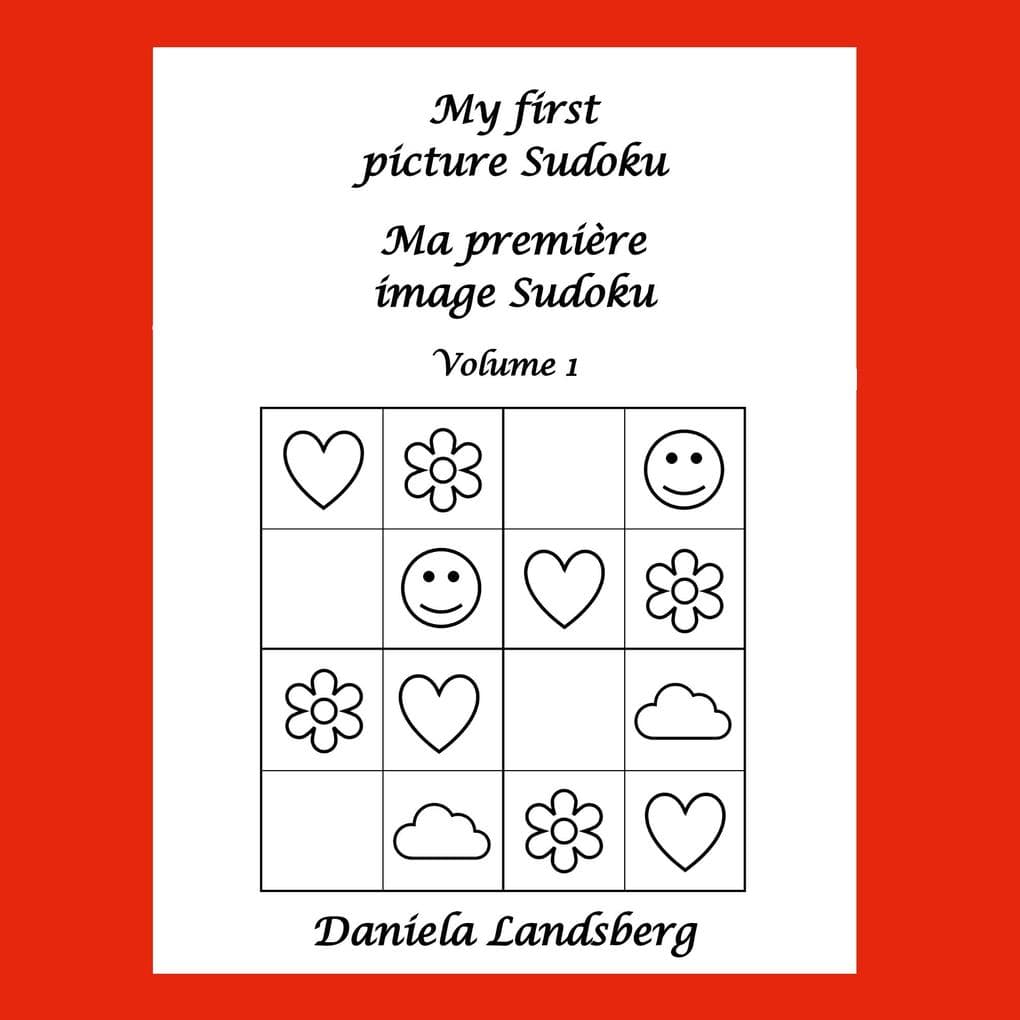 My first picture Sudoku - Ma première image Sudoku: Volume 1