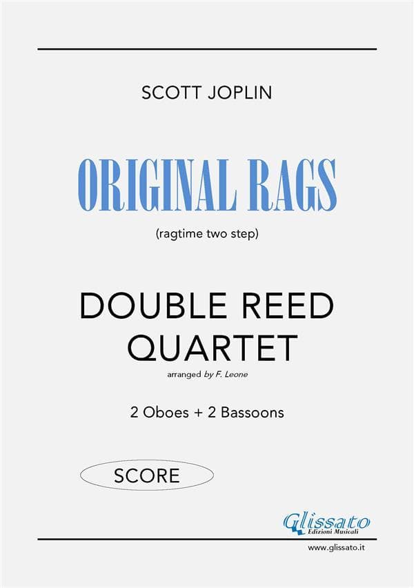 Original Rags - Double Reed Quartet (SCORE): 2 Oboes + 2 Bassoons