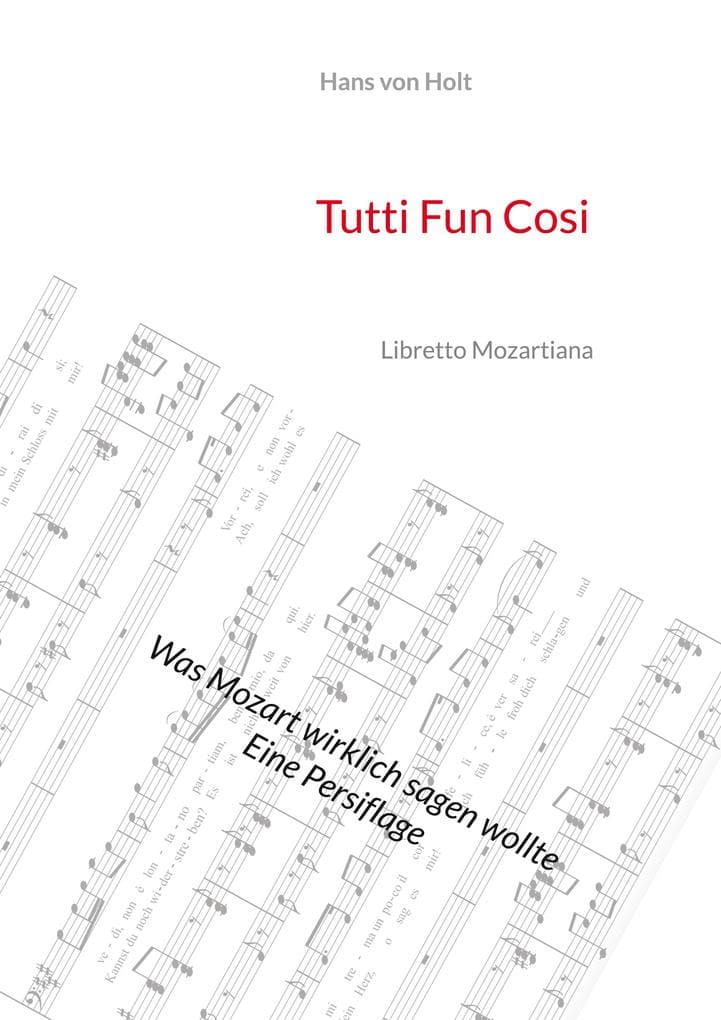 Tutti Fun Cosi: Libretto Mozartiana