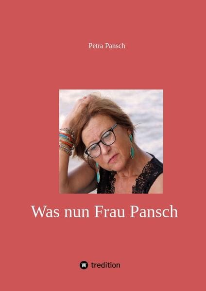 Was nun Frau Pansch: Nach "Vom Ossi zum Wessi" und "Horizont ohne Mauer" ist das der dritte Teil der Autobiografie von Petra Pansch