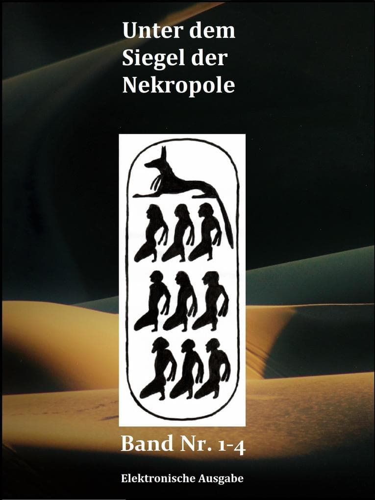 Unter dem Siegel der Nekropole: Band 1 bis 4