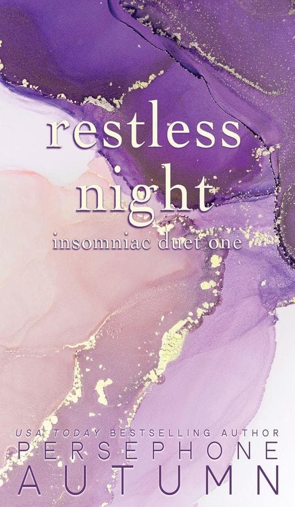 Restless Night: Insomniac Duet #1