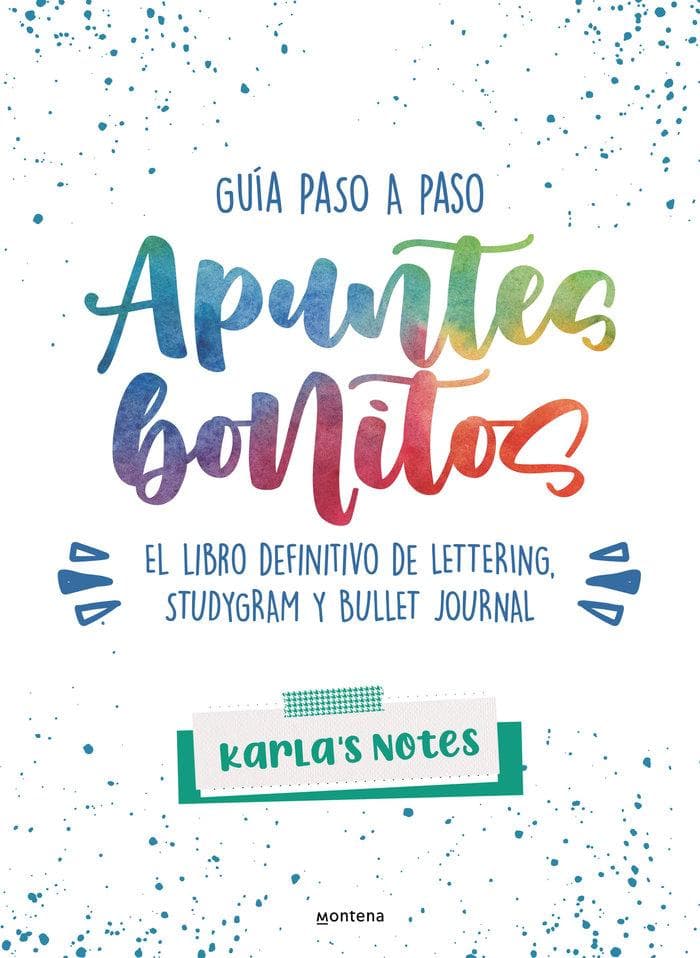 Apuntes bonitos : guía paso a paso de lettering, studygram y bullet journal : cuaderno con consejos y técnicas de caligrafía para principiantes