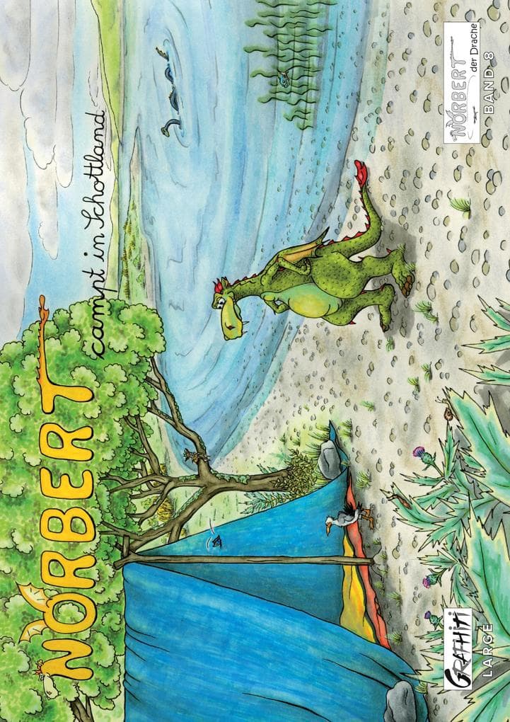 Norbert campt in Schottland: Norbert der Drache