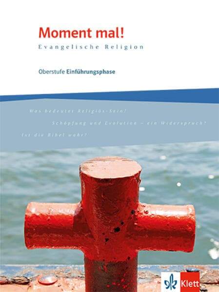 Moment mal! Einführungsphase. Schulbuch 10. Schuljahr (G8), 11. Schuljahr (G9)
