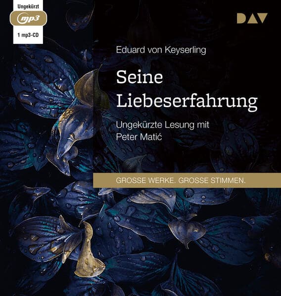 Seine Liebeserfahrung,1 Audio-CD, 1 MP3