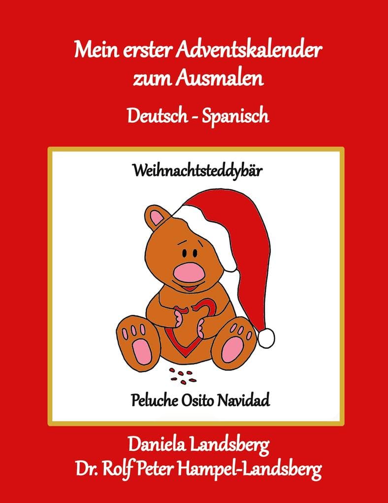 Mein erster Adventskalender zum Ausmalen: Deutsch - Spanisch