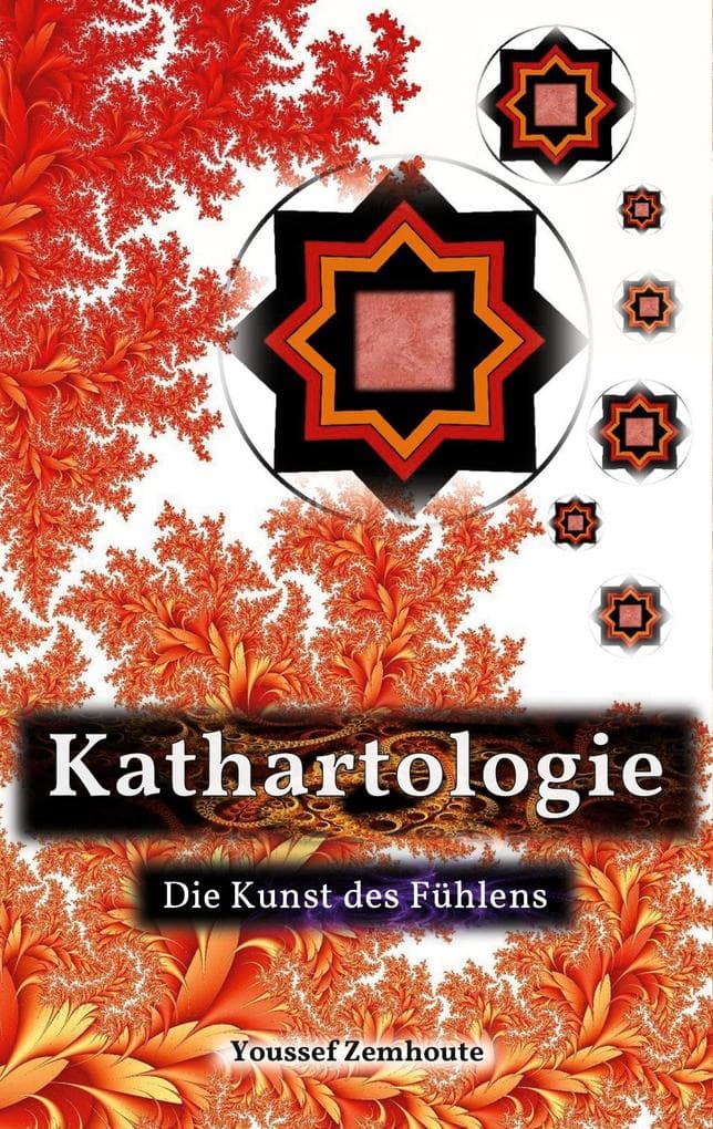 Kathartologie: Die Kunst des Fühlens