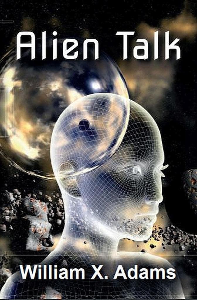 Alien Talk (Newcomers, #2)