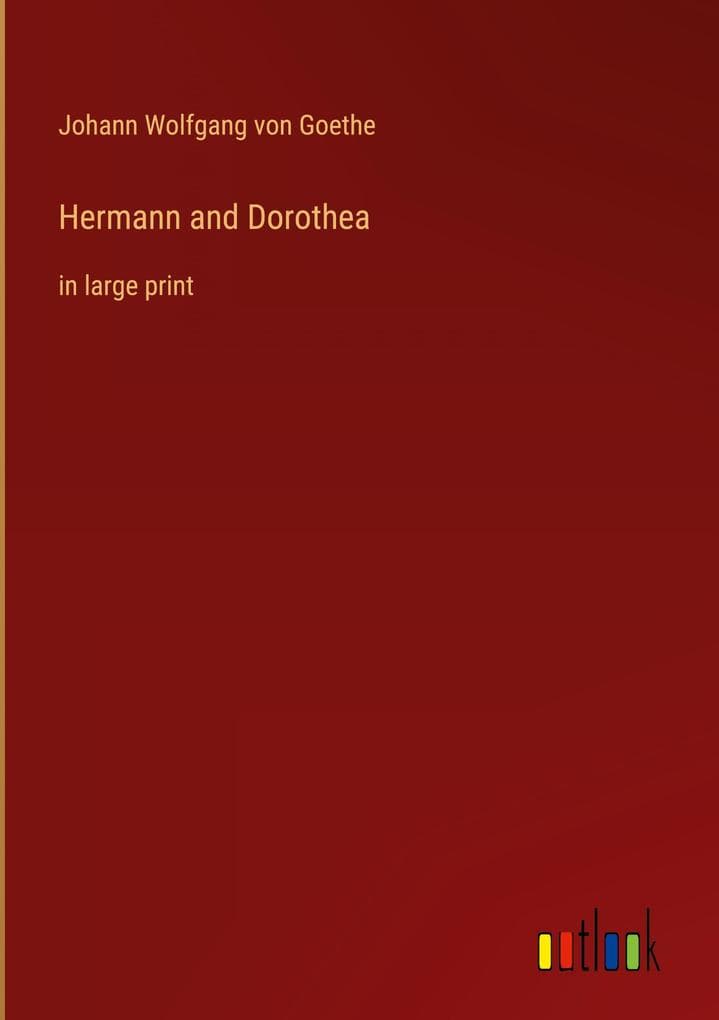 Hermann and Dorothea
