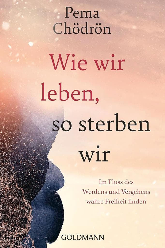 Wie wir leben, so sterben wir