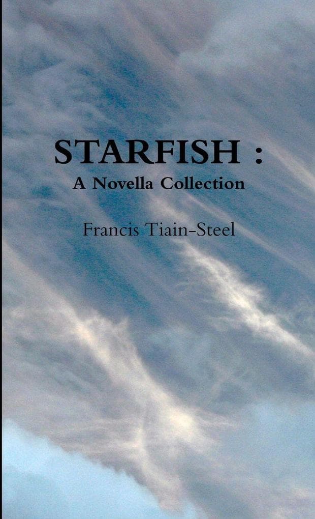 Starfish: A Novella Collection