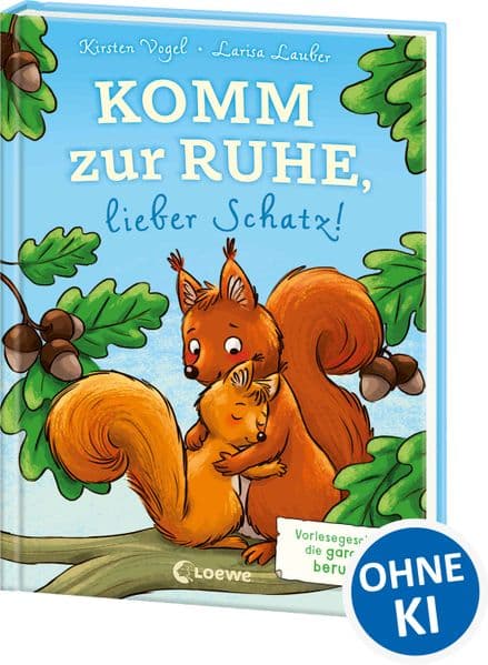 Komm zur Ruhe, lieber Schatz!: Vorlesegeschichten, die garantiert beruhigen - Perfekt zum Einschlafen für Kinder ab 4 Jahren