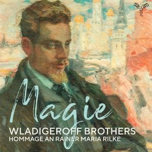 Magie,Hommage an Rainer Maria Rilke