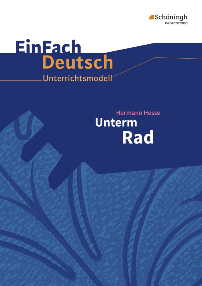 Unterm Rad. EinFach Deutsch Unterrichtsmodelle