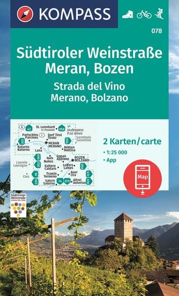 KOMPASS Wanderkarten-Set 078 Südtiroler Weinstraße, Meran, Bozen / Strada del Vino, Merano, Bolzano (2 Karten) 1:25.000
