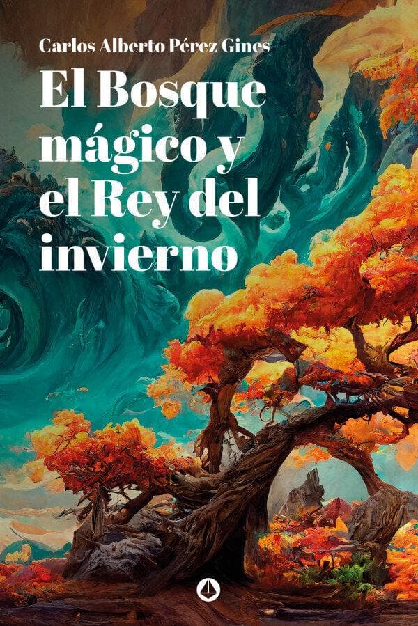 El bosque mágico y el rey del invierno
