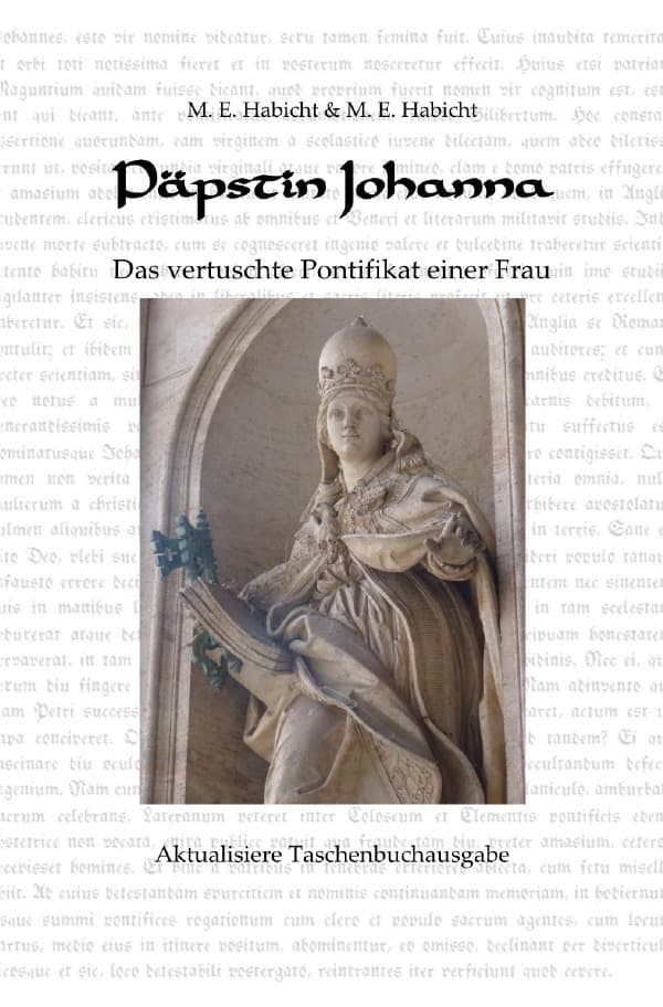 Päpstin Johanna: Das vertuschte Pontifikat einer Frau.DE