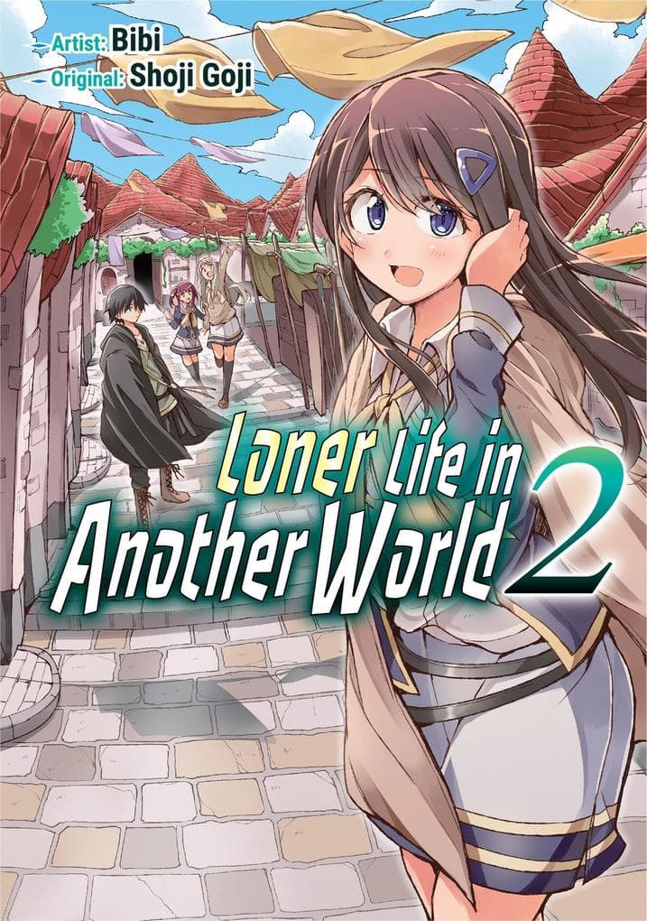 Loner Life in Another World 2 (Loner Life in Another World (manga), #2)