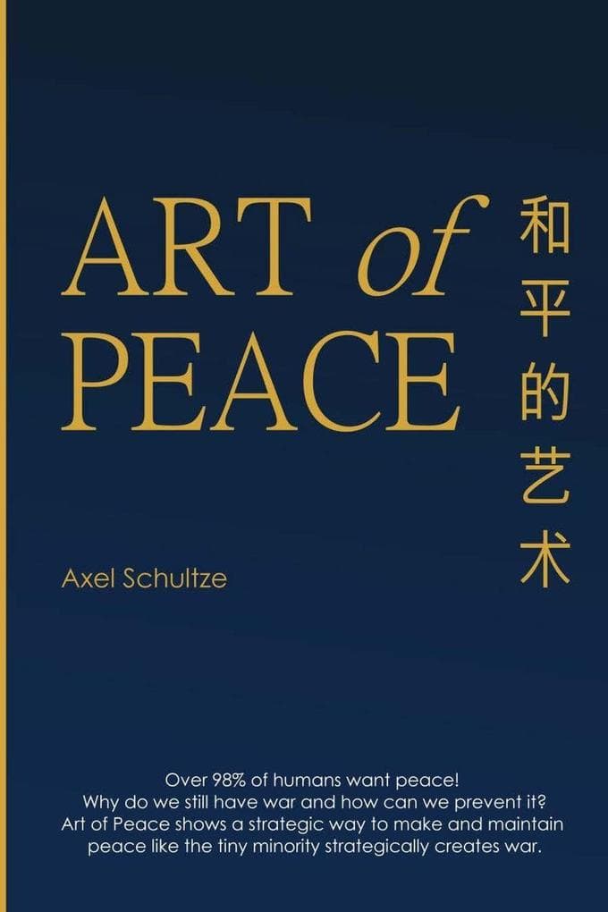 Art Of Peace: A strategic opportunity to make and maintain peace
