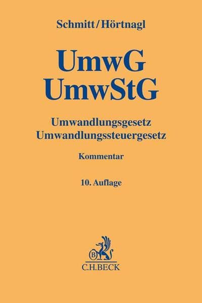 Umwandlungsgesetz, Umwandlungssteuergesetz. UmwG, UmwStG