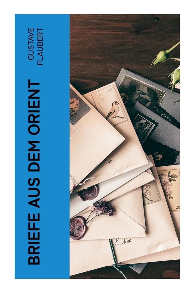 Briefe aus dem Orient