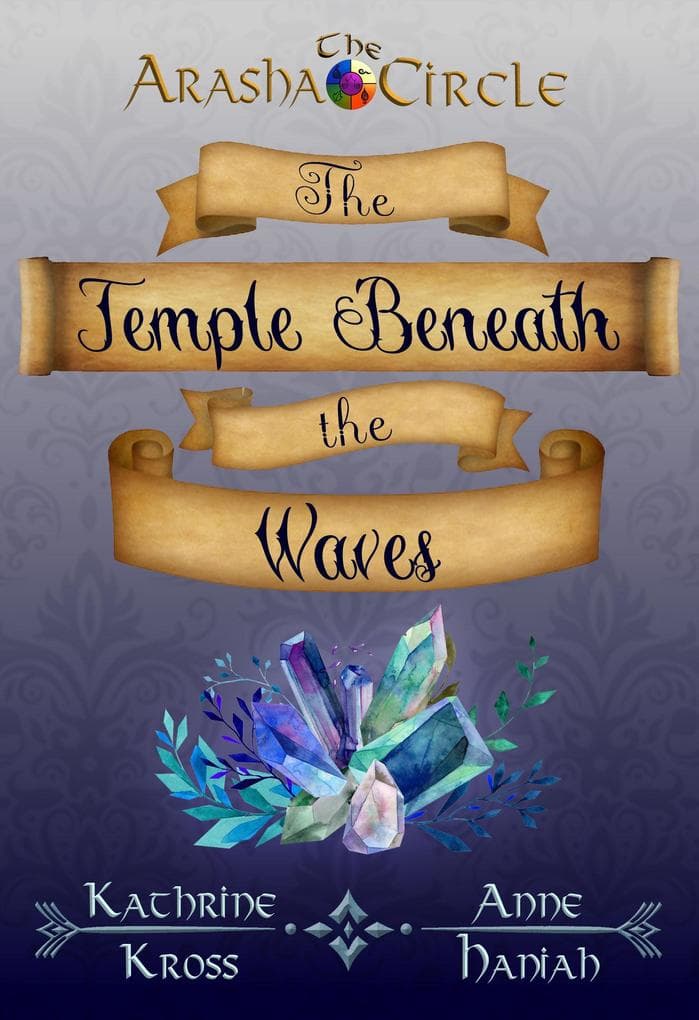 The Temple Beneath the Waves (The Arasha Circle, #1)