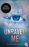 Unravel Me