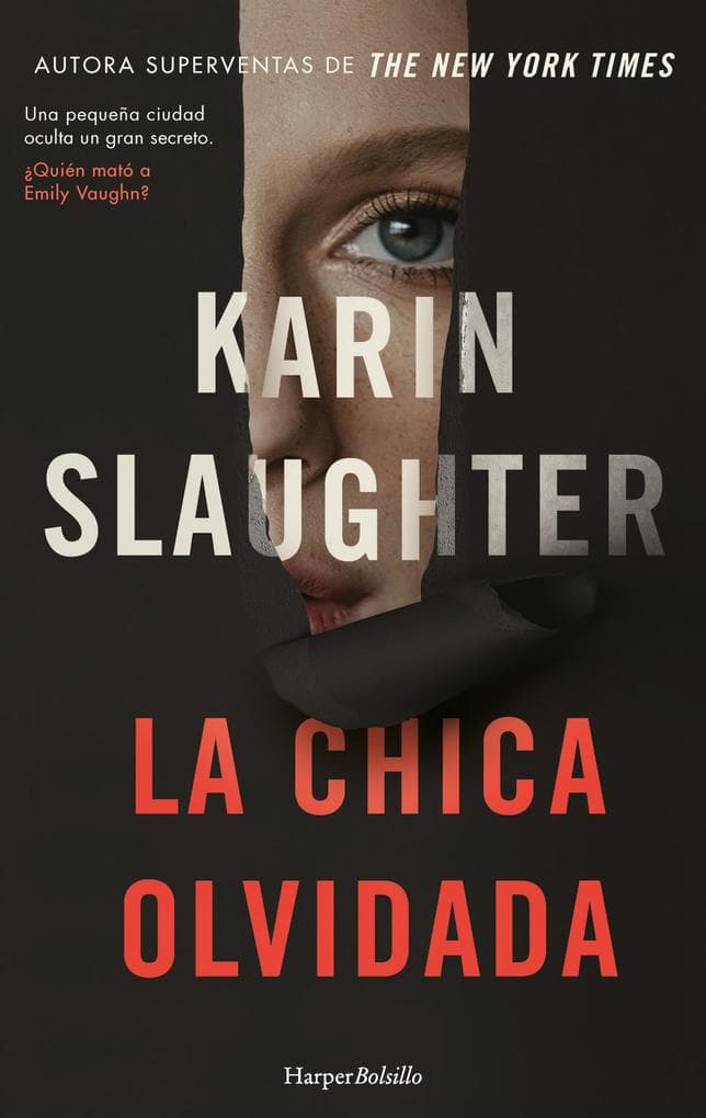 La chica olvidada. Una pequeña ciudad oculta un gran secreto