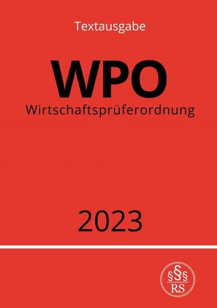 Wirtschaftsprüferordnung - WPO 2023