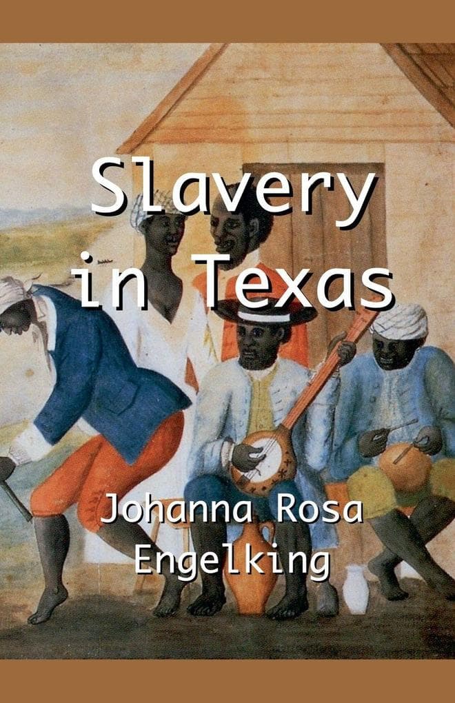 Slavery in Texas