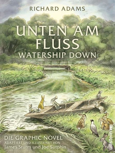 Unten am Fluss: Die Graphic Novel: Watership Down
