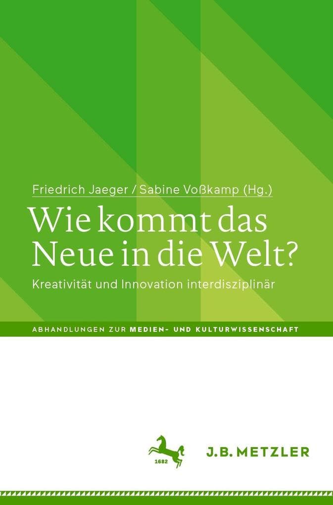 Wie kommt das Neue in die Welt?