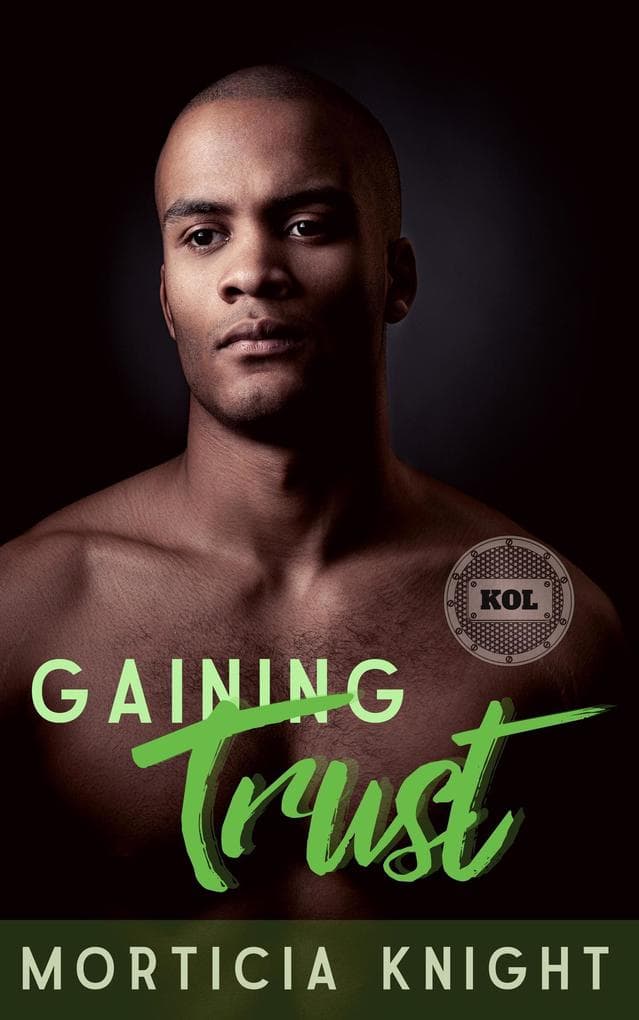 Gaining Trust (Kiss of Leather, #5)