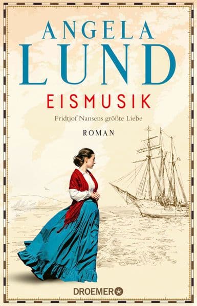 Eismusik: Fridtjof Nansens größte Liebe. Roman