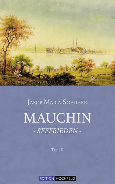 Mauchin - Seefrieden: Mauchin, Band 3