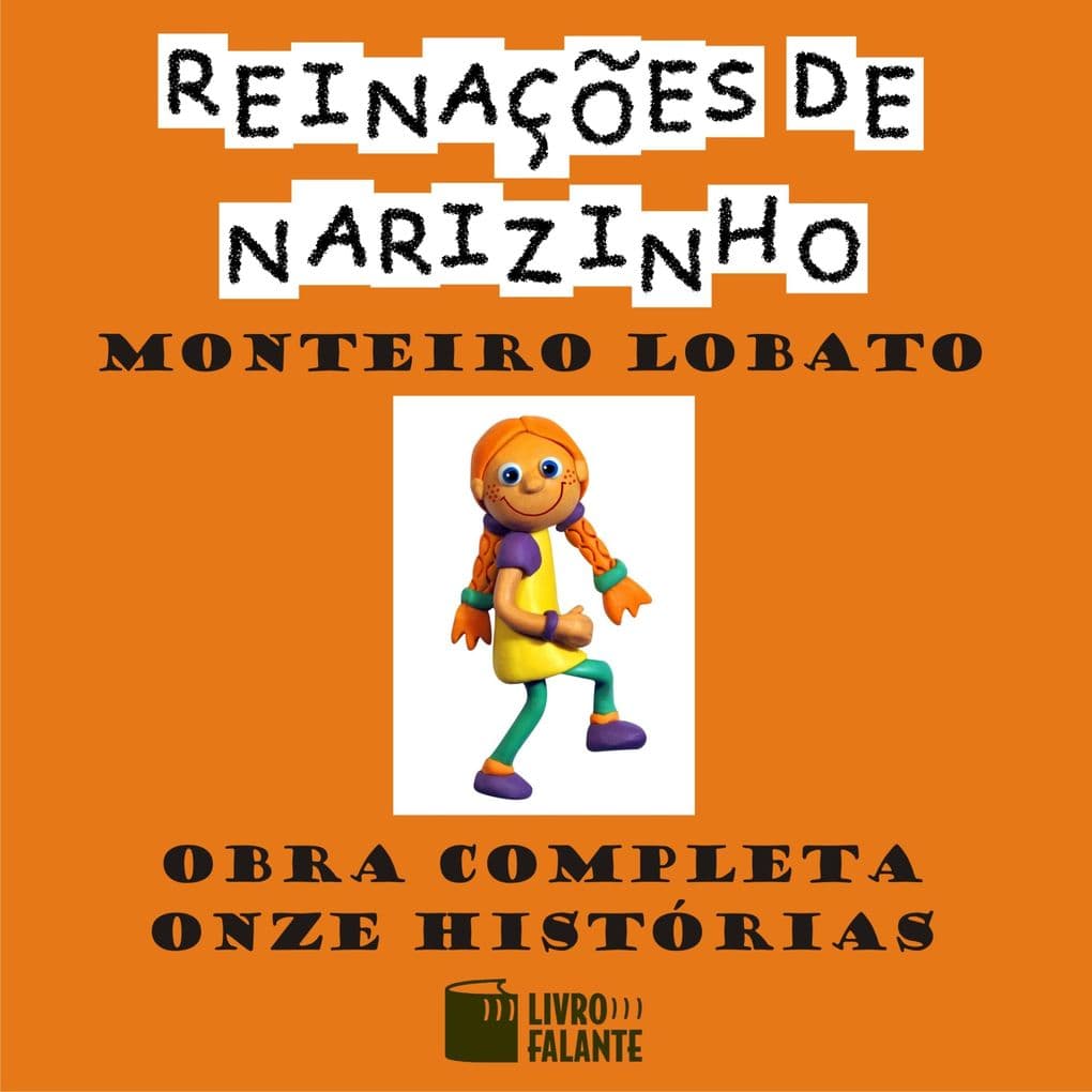 Obra completa onze Histórias - Reinações de Narizinho