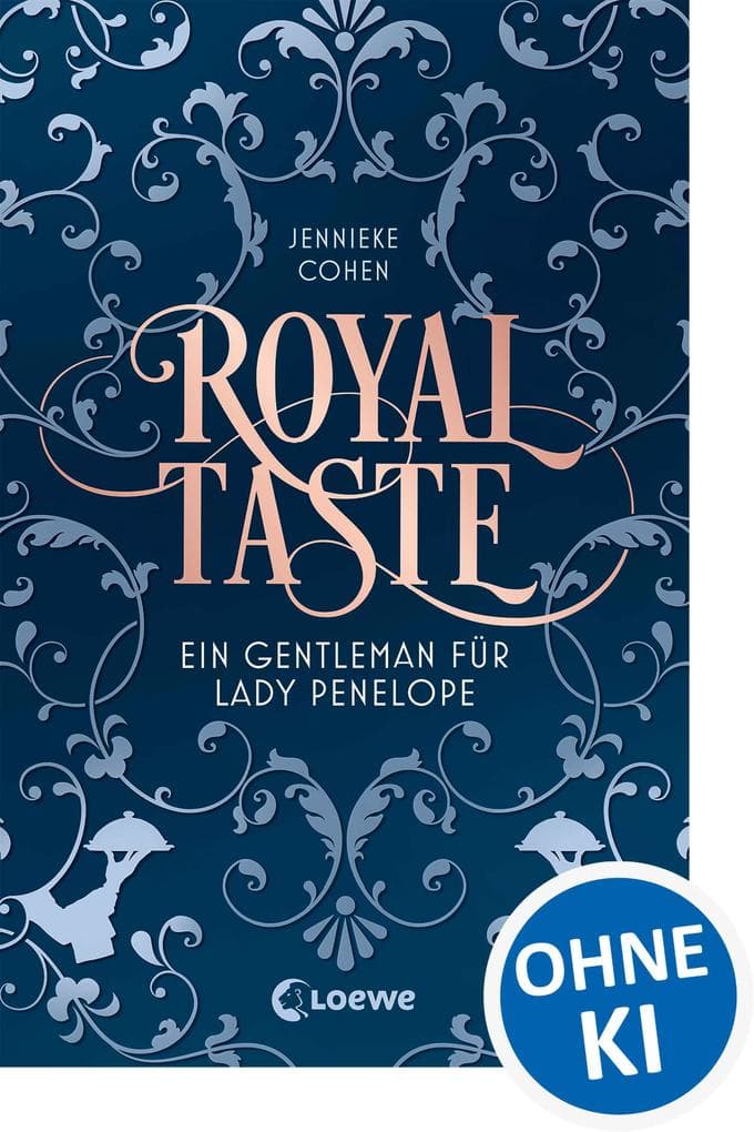 Royal Taste: Ein Gentleman für Lady Penelope - Hinreißende Slow-Burn-Romance, nicht nur für Fans von Bridgerton