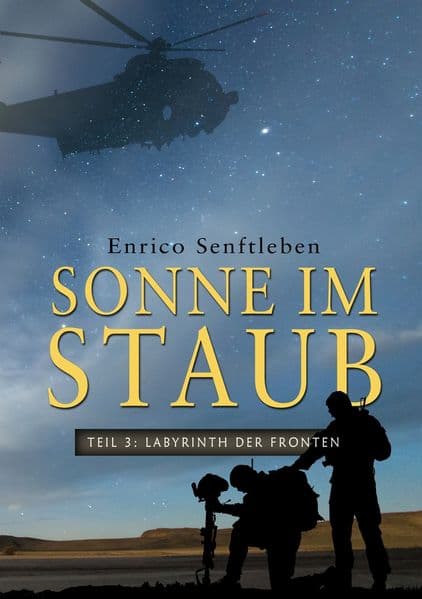 Sonne im Staub: Teil 3: Labyrinth der Fronten