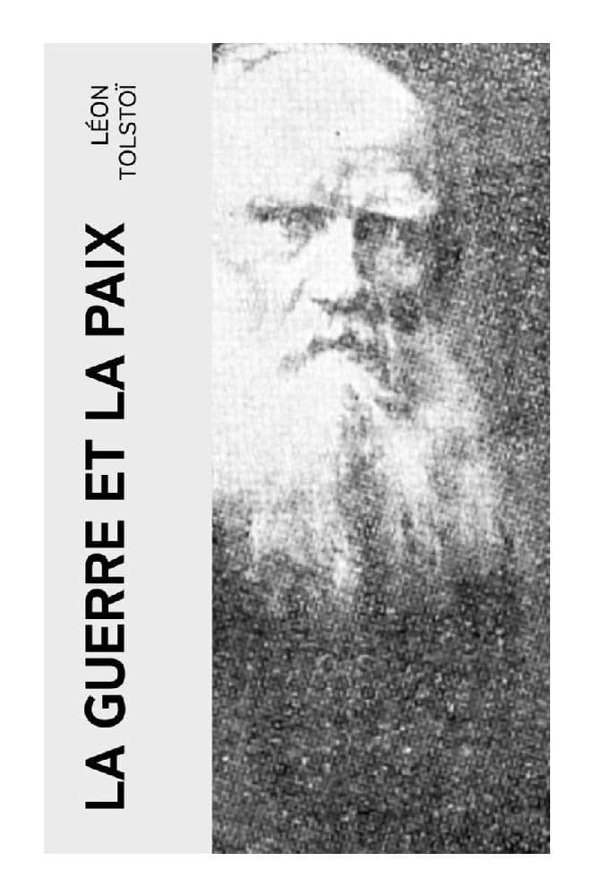 La Guerre et la Paix