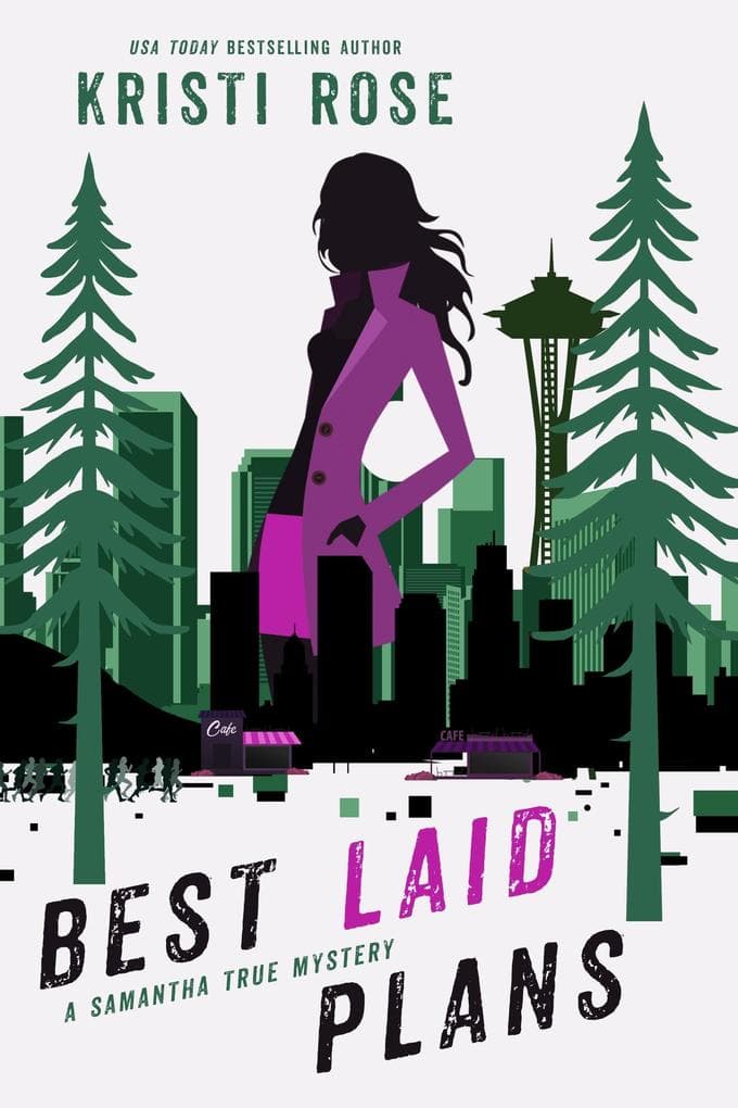 Best Laid Plans (A Samantha True Mystery, #3)