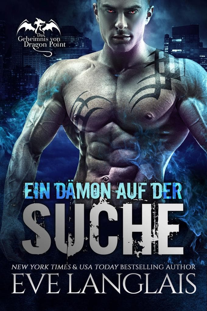 Ein Dämon auf der Suche (Das Geheimnis von Dragon Point, #6)