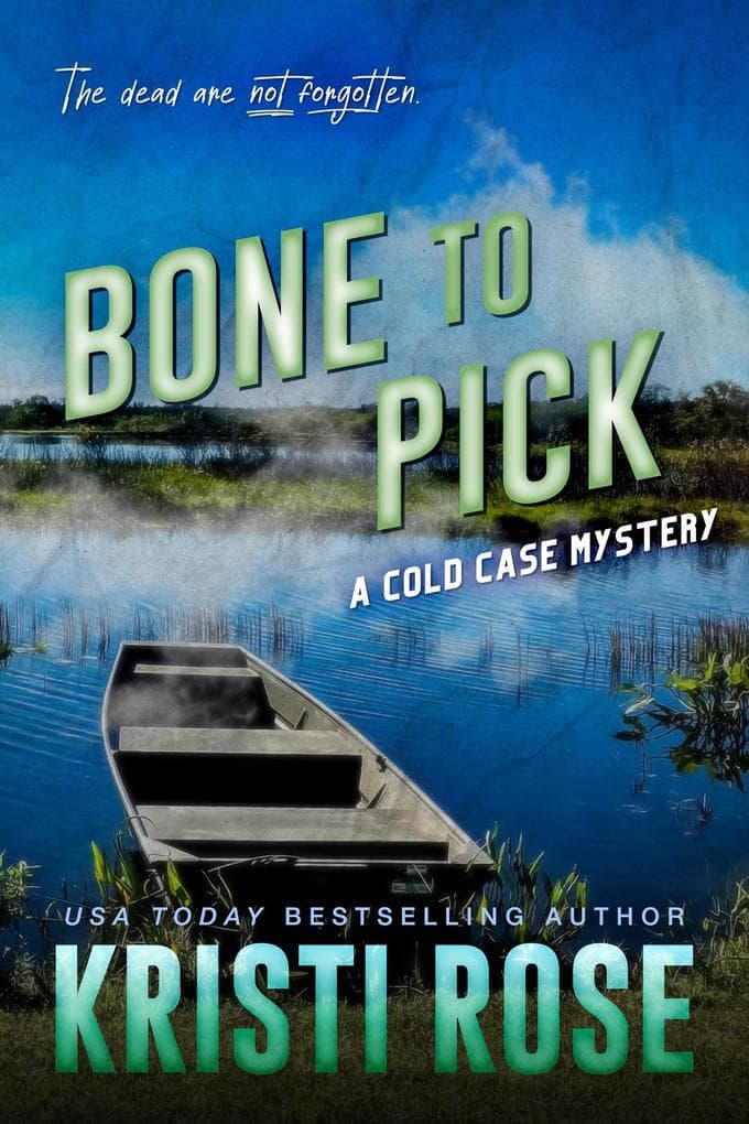 Bone to Pick (A Cold Case Mystery, #2)