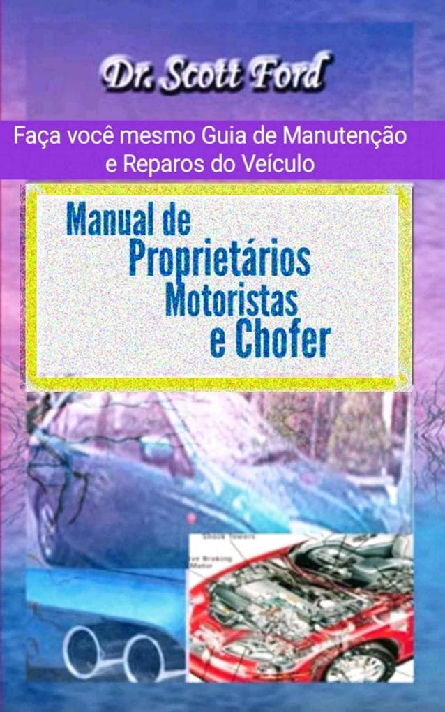 Manual de Proprietários, Motoristas e Chofer