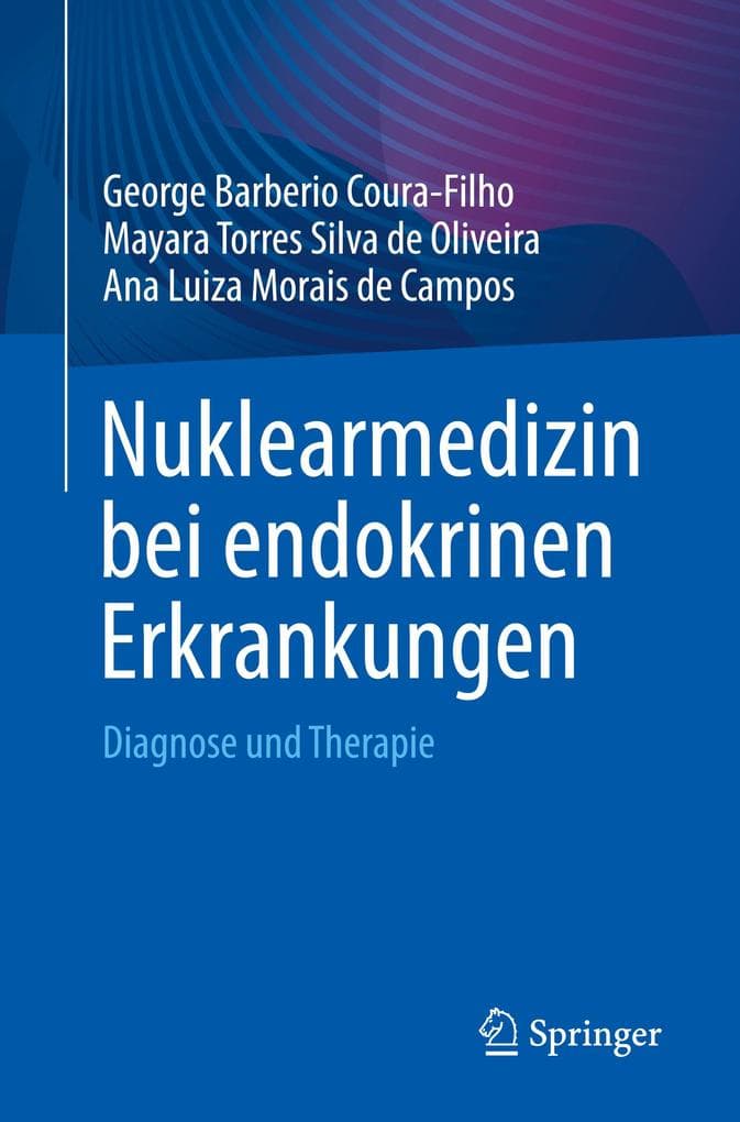 Nuklearmedizin bei endokrinen Erkrankungen: Diagnose und Therapie