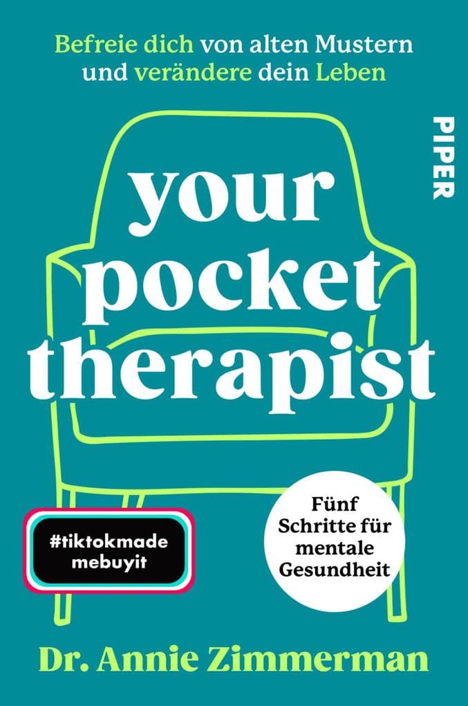 Your Pocket Therapist: Befreie dich von alten Mustern und verändere dein Leben | 5 Schritte für mentale Gesundheit